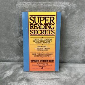 Super Reading Secrets by Howard Stephen Berg